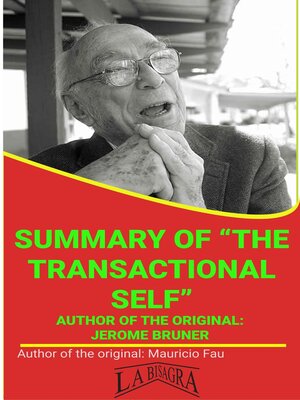cover image of Summary of "The Transactional Self" by Jerome Bruner
